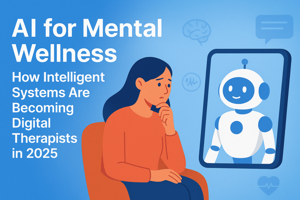 Digital illustration of a woman interacting with a friendly AI chatbot on a screen, symbolizing mental wellness support in 2025, with brain and heart icons in calming blue tones.